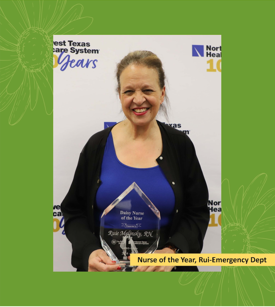 NURSE OF THE YEAR; 2025; Ruie Melinsky RN, ER